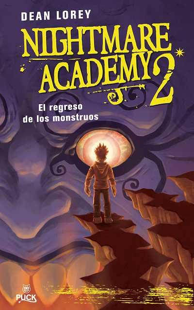 NIGHTMARE ACADEMY 2: EL REGRESO DE LOS MONSTRUOS | 9788496886131 | LOREY, DEAN