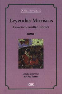 LEYENDAS MORISCAS | 9788433818737 | GUILLÉN ROBLES, F