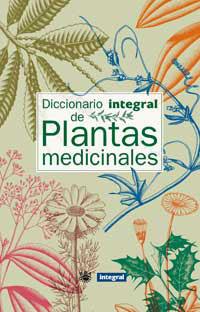 DICCIONARIO DE PLANTAS MEDICINALES | 9788479018412 | CEBRIAN , JORDI