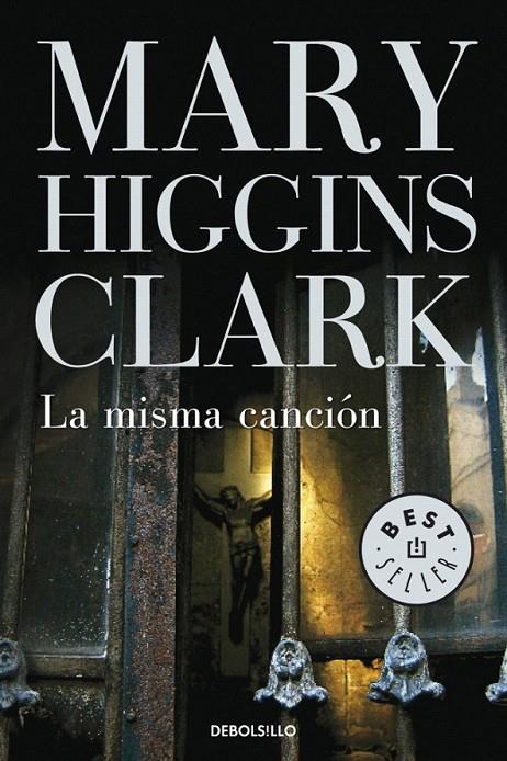 LA MISMA CANCIÓN | 9788483468517 | HIGGINS CLARK,MARY