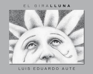 EL GIRALLUNA | 9788424642532 | AUTE, LUIS EDUARDO