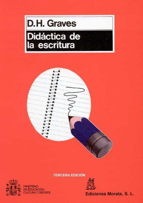 DIDÁCTICA DE LA ESCRITURA | 9788471123527 | GRAVES, D.H.