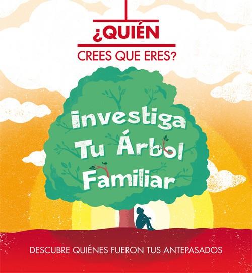 ¿QUIÉN CREES QUE ERES? INVESTIGA TU ÁRBOL FAMILIAR | 9788468302027 | DAN WADDELL 