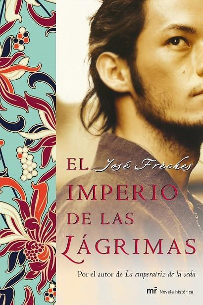 EL IMPERIO DE LAS LÁGRIMAS | 9788427035744 | JOSÉ FRÈCHES