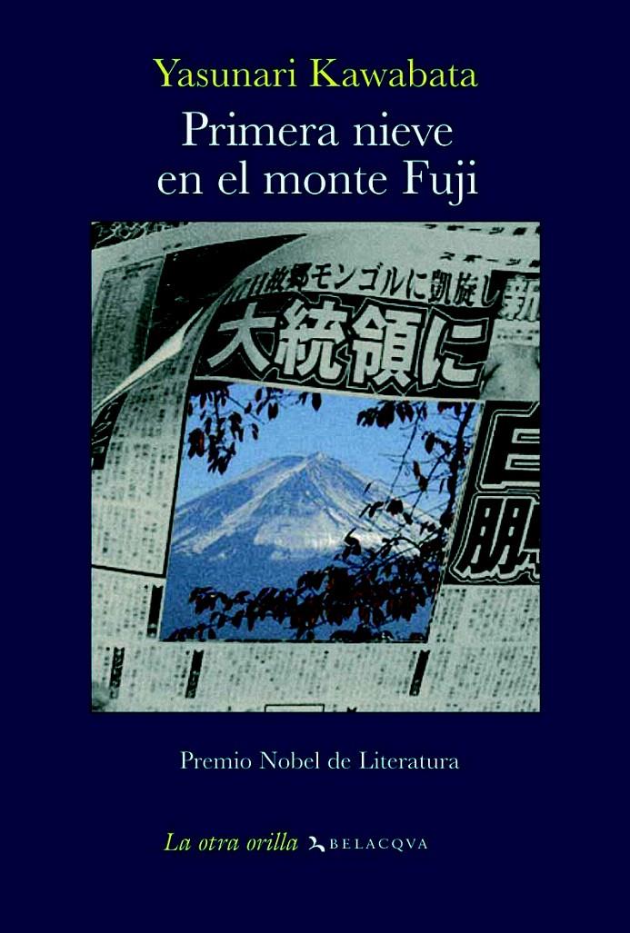 PRIMERA NIEVE EN EL MONTE FUJI | 9788496694101 | KAWABATA, YASUNARI