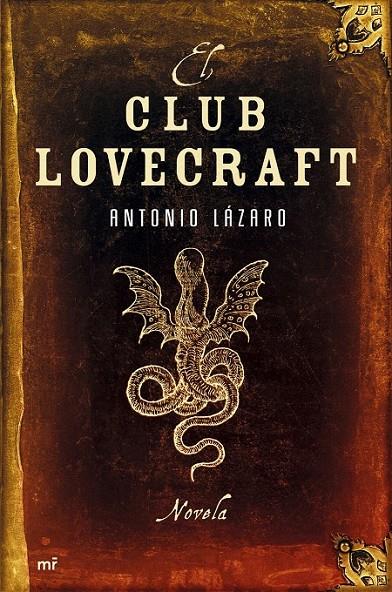 EL CLUB LOVECRAFT | 9788427033290 | ANTONIO LÁZARO