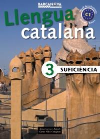 SUFICIÈNCIA 3. LLIBRE DE L ' ALUMNE | 9788448920647 | GARCIA BALASCH, TERESA/VILÀ COMAJOAN, CARME