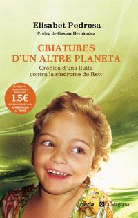 CRIATURES D ' UN ALTRE PLANETA | 9788498670868 | PEDROSA DOMENECH, ELISABET