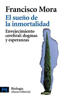 EL SUEÑO DE LA INMORTALIDAD | 9788420662664 | MORA, FRANCISCO