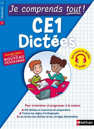 JE COMPRENDS TOUT! CE1 DICTÉES - ÉDITION 2017 | 9782091932149 | VÉRONIQUE CALLE, LUCILE AHRWEILLER