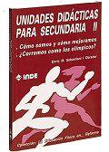 ¿CÓMO SOMOS Y CÓMO MEJORAMOS? ¿CORREMOS COMO LOS OLÍMPICOS?. UNIDADES DIDÁCTICAS | 9788487330223 | SEBASTIANI OBRADOR, ENRIC Mª