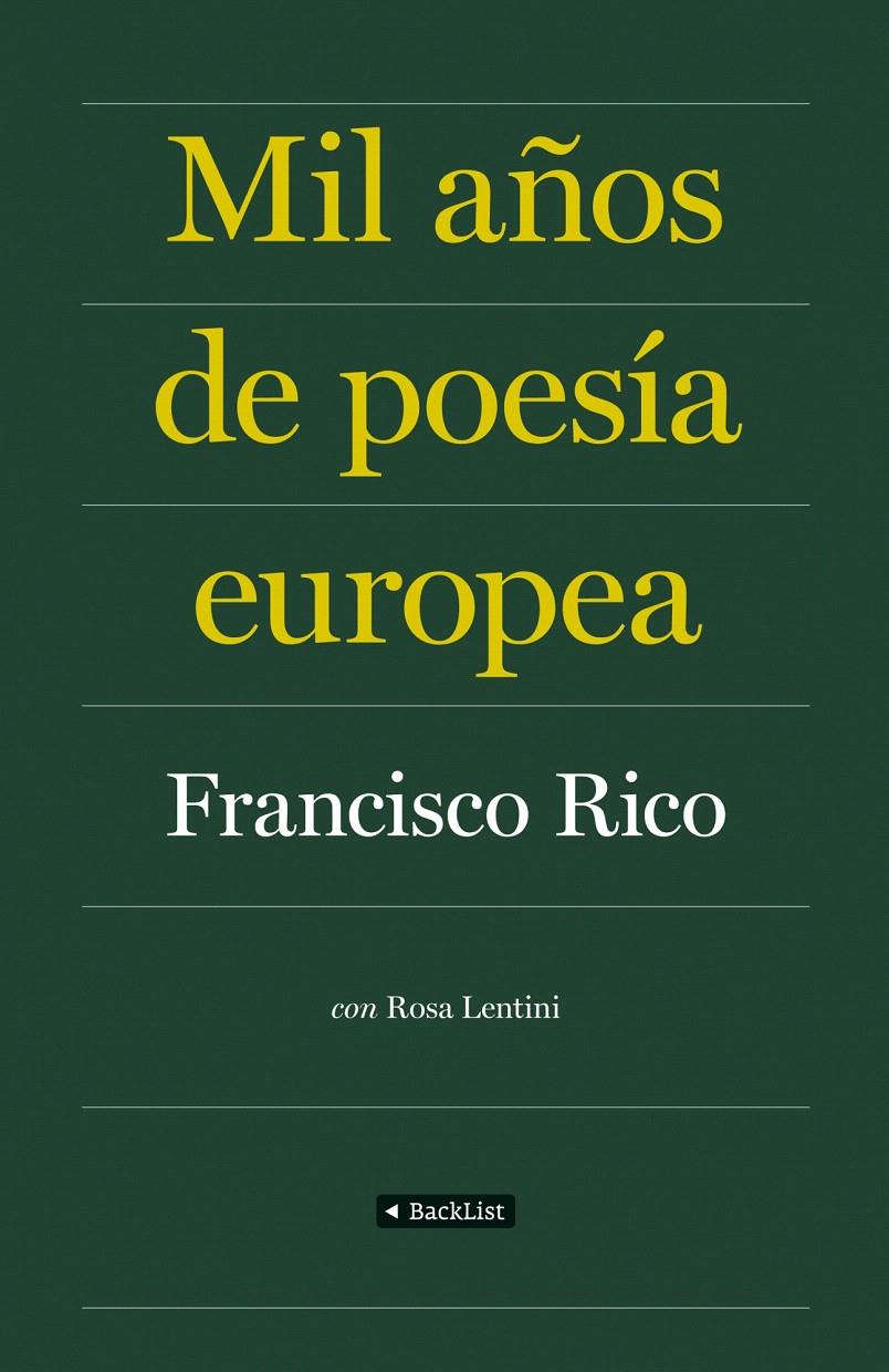 MIL AÑOS DE POESÍA EUROPEA | 9788408086840 | FRANCISCO RICO