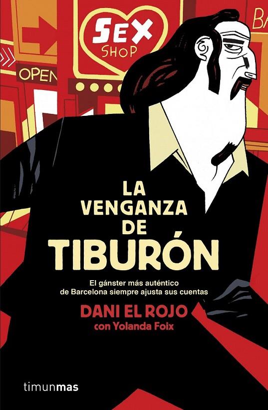 LA VENGANZA DE TIBURÓN | 9788448019150 | DANI EL ROJO/YOLANDA FOIX