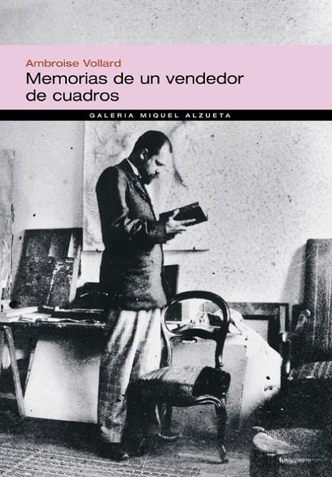 MEMORIAS DE UN VENDEDOR DE CUADROS | 9788483304495 | VOLLARD, AMBROISE