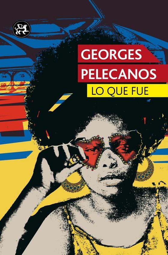 LO QUE FUE | 9788415325857 | PELECANOS, GEORGE.P