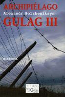 ARCHIPIÉLAGO GULAG III | 9788483830215 | SOLZHENITSYN, ALEXANDR