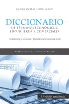 DICCIONARIO DE TÉRMINOS ECONÓMICOS, FINANCIEROS Y COMERCIALES | 9788434445468 | ENRIQUE ALCARAZ