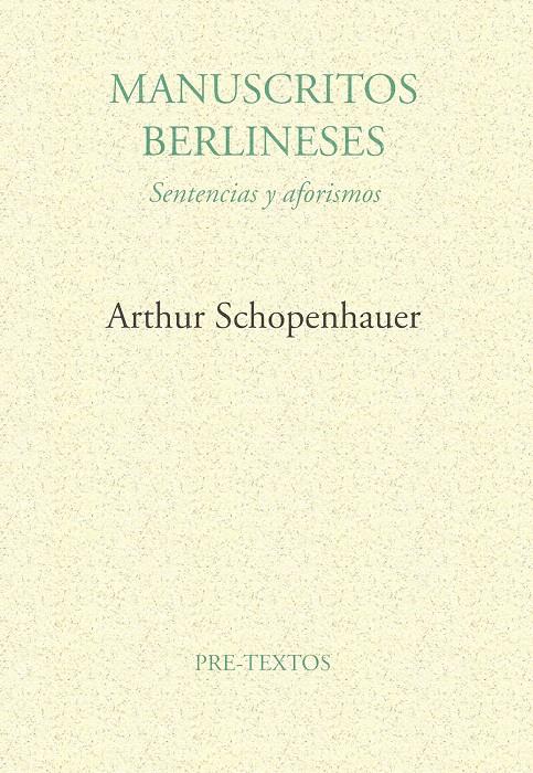 MANUSCRITOS BERLINESES. | 9788481910797 | SCHOPENHAUER, ARTHUR