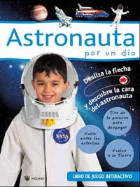 ASTRONAUTA POR UN DIA | 9788478714797 | AUTORES , VARIOS