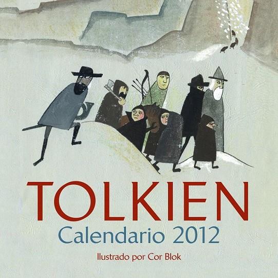 CALENDARIO TOLKIEN 2012 | 9788445078419 | J. R. R. TOLKIEN