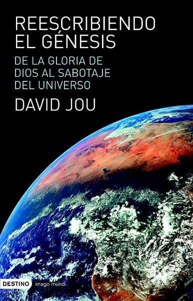 REESCRIBIENDO EL GÉNESIS | 9788423340835 | DAVID JOU