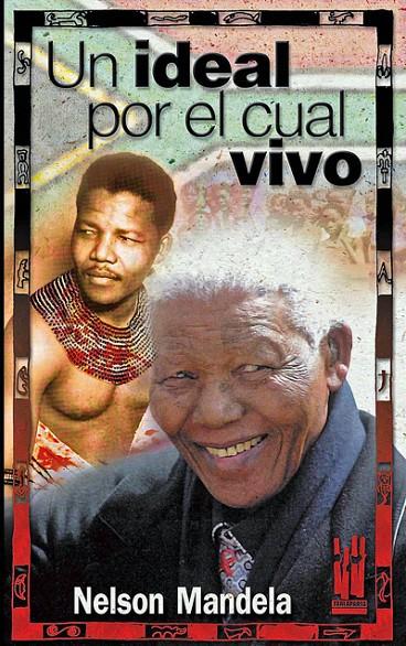 UN IDEAL POR EL CUAL VIVO | 9788481363258 | MANDELA, NELSON