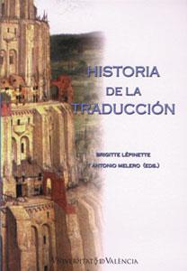 HISTORIA DE LA TRADUCCIÓN | 9788437057774 | VARIOS AUTORES