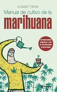 MANUAL DE CULTIVO DE LA MARIHUANA | 9788479017712 | RIERA , ELISABETH