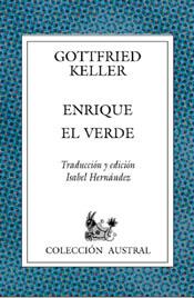 ENRIQUE EL VERDE | 9788467000009 | GOTTFRIED KELLER