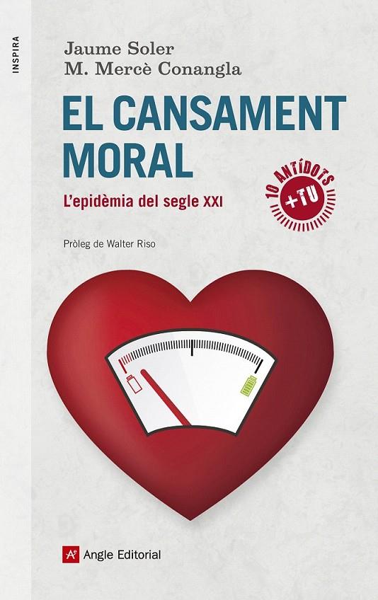 EL CANSAMENT MORAL | 9788416139699 | SOLER, JAUME/CONANGLA, M. MERCÈ