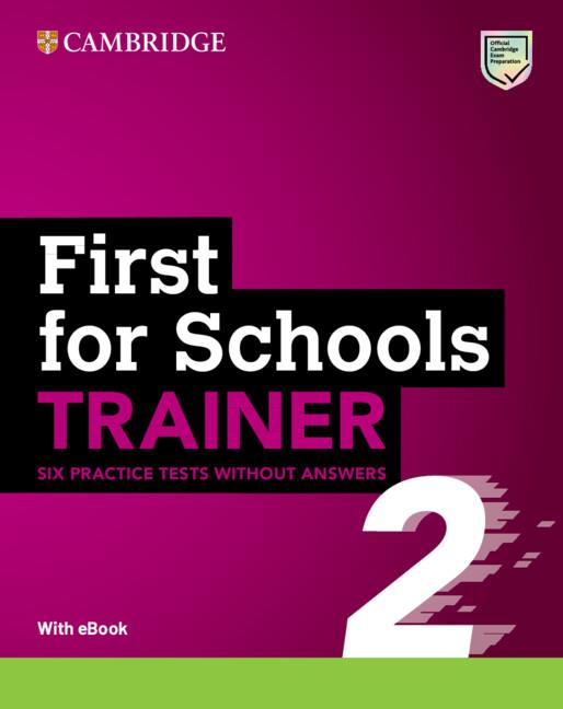 FIRST FOR SCHOOLS TRAINER 2 SIX PRACTICE TESTS WITHOUT ANSWERS WITH AUDIO DOWNLO | 9781009212175 | VARIOS AUTORES