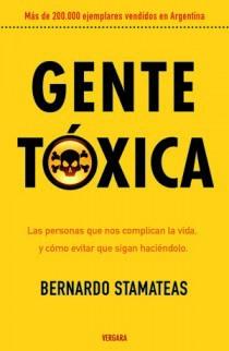 GENTE TÓXICA | 9789501524765 | STANATEAS, BERNARDO