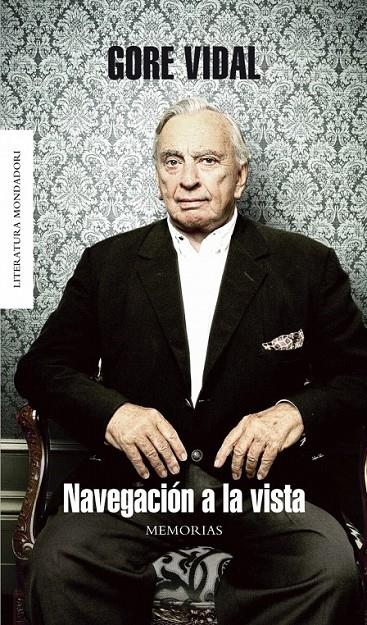 NAVEGACIÓN A LA VISTA | 9788439721116 | VIDAL,GORE