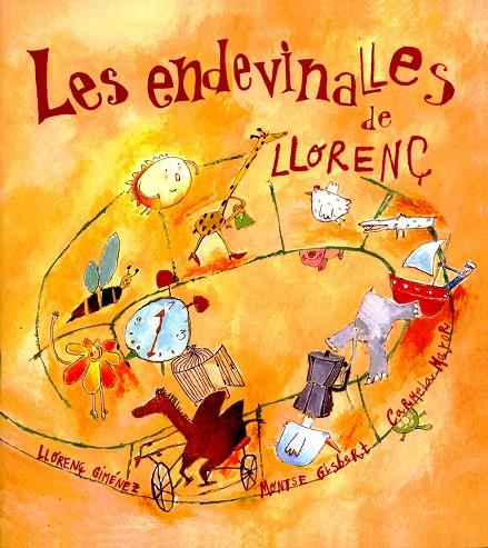 LES ENDEVINALLES DE LLORENÇ | 9788481311396 | GIMÉNEZ TARAZONA, LLORENÇ