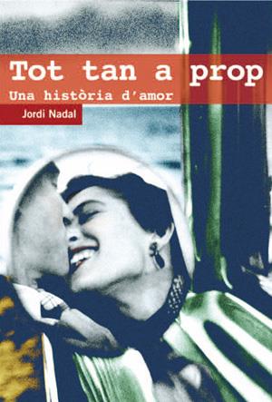 TOT TAN A PROP | 9788497794527 | NADAL HERNÁNDEZ, JORDI