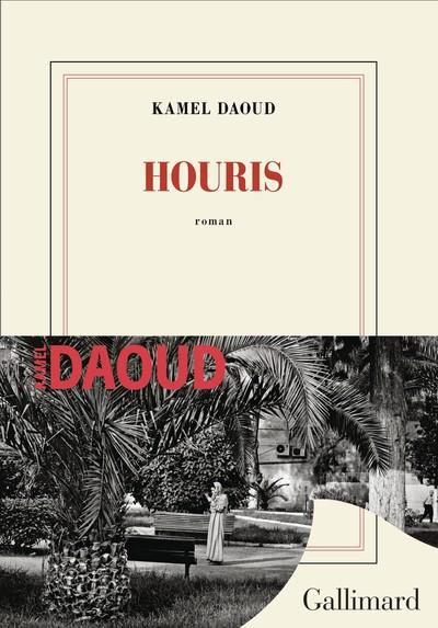 HOURIS | 9782072999994 | DAOUD, KAMEL