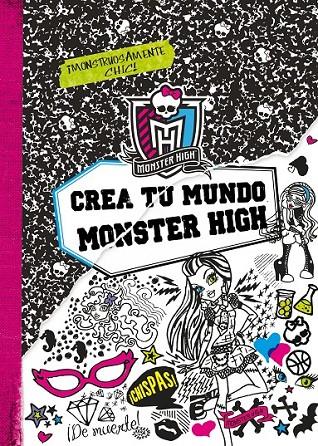 MONSTER HIGH. CREA TU MUNDO MONSTER HIGH | 9788437281124 | VARIOS AUTORES