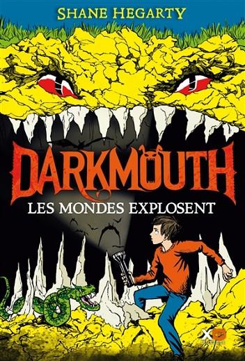 DARKMOUTH VOLUME 2, LES MONDES EXPLOSENT | 9782845636736 | HEGARTY, SHANE 