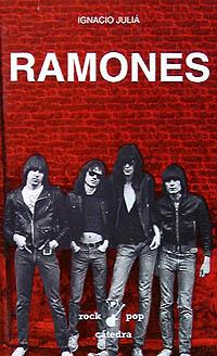 RAMONES | 9788437611808 | JULIÁ, IGNACIO