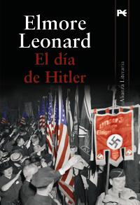 EL DÍA DE HITLER | 9788420651439 | LEONARD, ELMORE