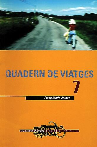 QUADERN DE VIATGES | 9788481311815 | JORDÀ GALDUF, JOSEP MARIA