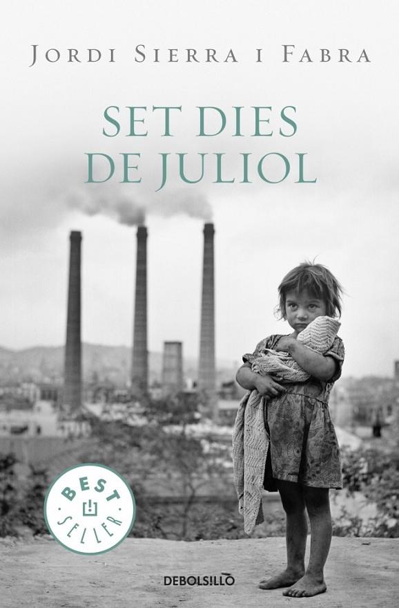 SET DIES DE JULIOL | 9788499087627 | SIERRA I FABRA,JORDI