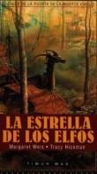 LA ESTRELLA DE LOS ELFOS (RTCA) | 9788448030674 | MARGARET WEIS/TRACY HICKMAN