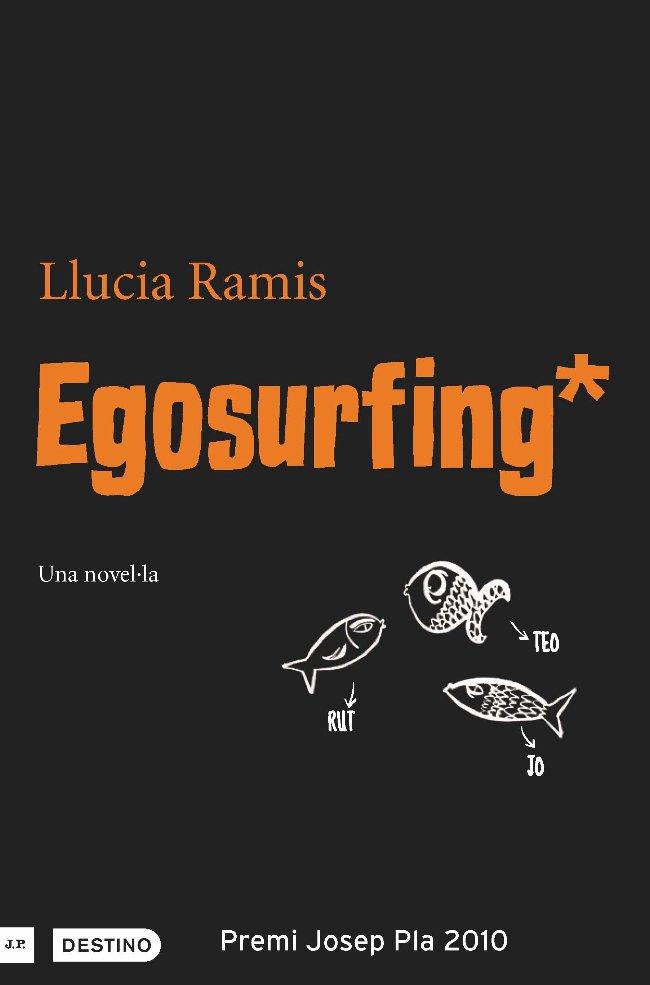 EGOSURFING | 9788497101127 | LLUCIA RAMIS