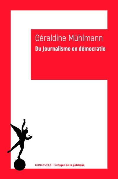 DU JOURNALISME EN DÉMOCRATIE : ESSAI | 9782252040904 | MUHLMANN, GÉRALDINE