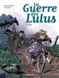 LA GUERRE DES LULUS VOLUME 8. LUCE | 9782203222779 | HAUTIÈRE, RÉGIS  / HARDOC