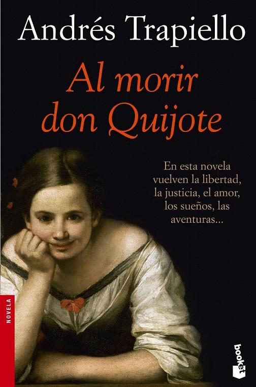 AL MORIR DON QUIJOTE | 9788423338016 | ANDRÉS TRAPIELLO