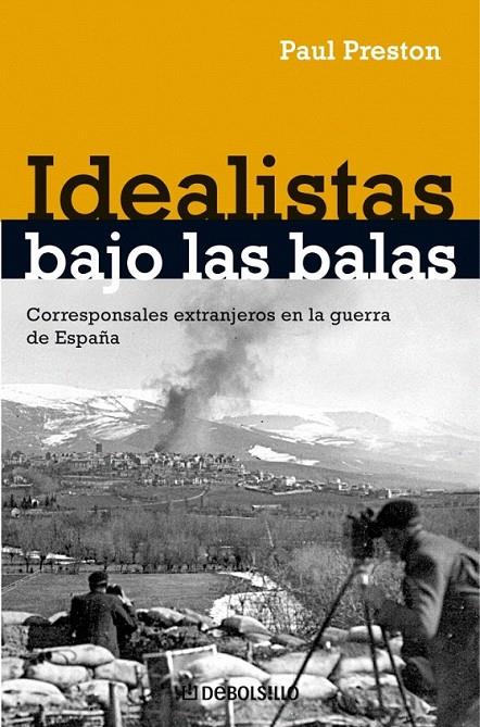 IDEALISTAS BAJO LAS BALAS | 9788483467862 | PRESTON,PAUL