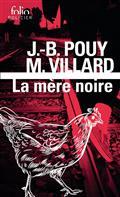 LA MÈRE NOIRE | 9782072965128 | POUY, JEAN-BERNARD  / VILLARD, MARC