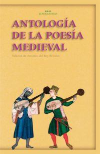 ANTOLOGÍA DE LA POESÍA MEDIEVAL | 9788446022381 | DEL REY BRIONES, ANTONIO